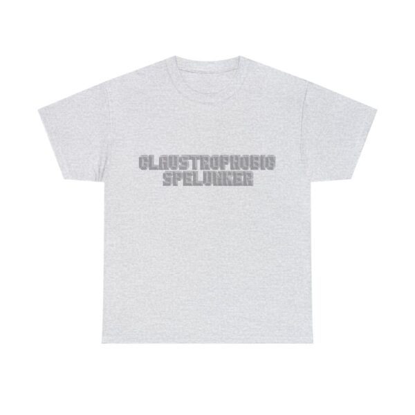 Brat Life "Claustrophobic Spelunker" Unisex Heavy Cotton Tee