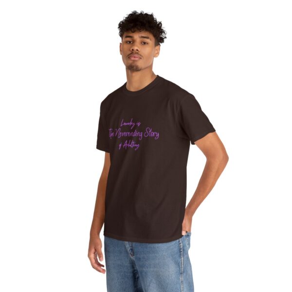 Laundry is the Neverending Story of Adulthood Unisex Heavy Cotton Tee - Image 30