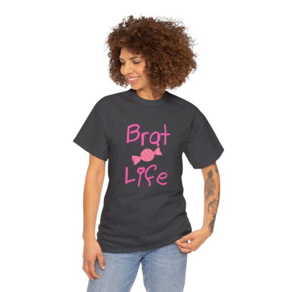 Brat Life Unisex Heavy Cotton Tee - Image 99