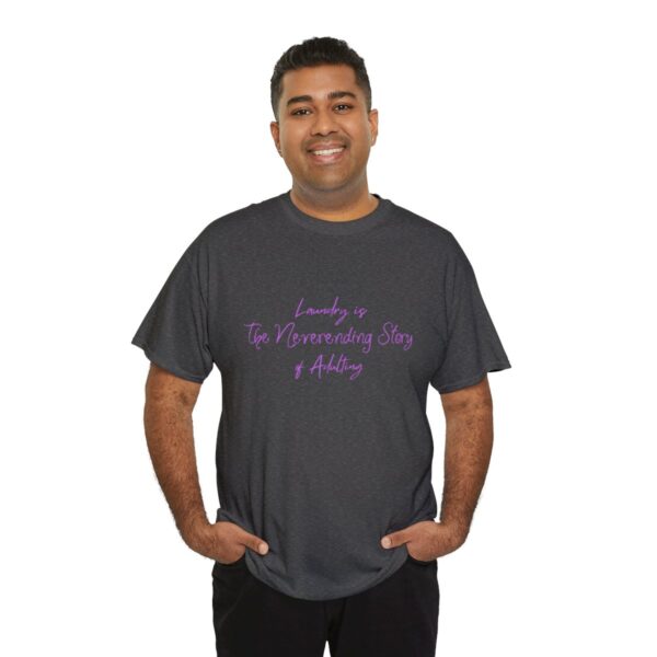 Laundry is the Neverending Story of Adulthood Unisex Heavy Cotton Tee - Image 44