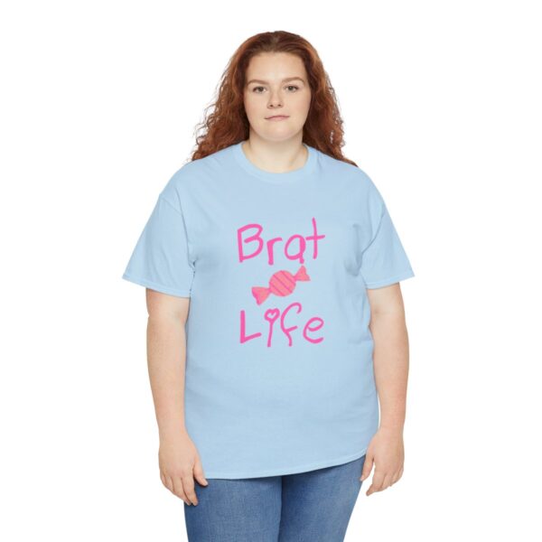 Brat Life Unisex Heavy Cotton Tee - Image 115