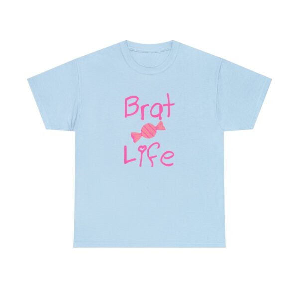 Brat Life Unisex Heavy Cotton Tee - Image 109