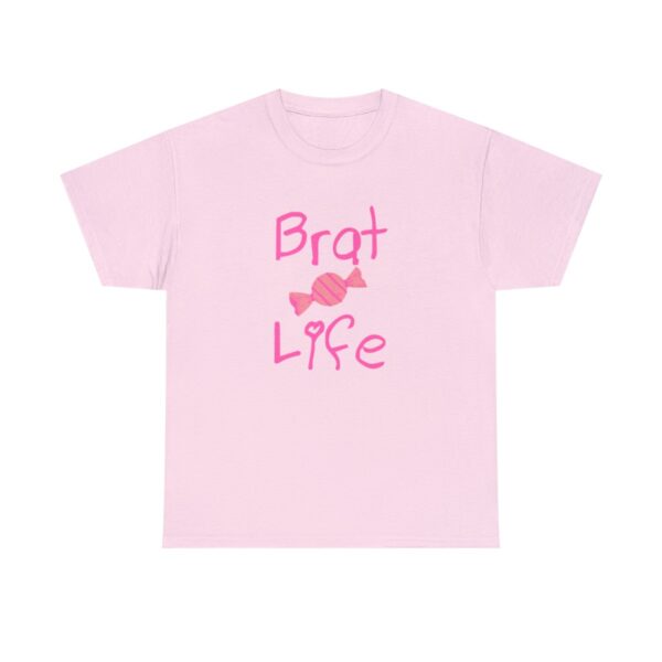 Brat Life Unisex Heavy Cotton Tee - Image 133