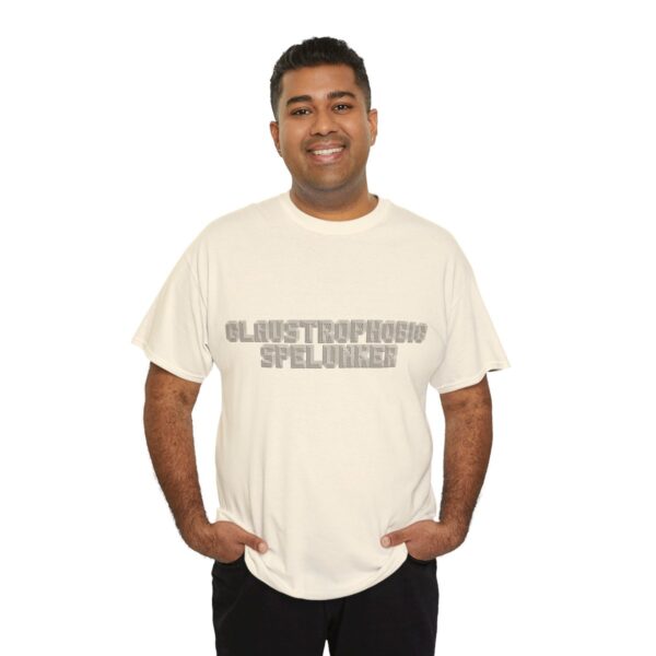 Brat Life "Claustrophobic Spelunker" Unisex Heavy Cotton Tee - Image 80