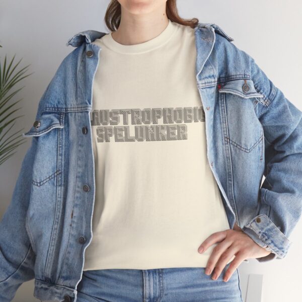Brat Life "Claustrophobic Spelunker" Unisex Heavy Cotton Tee - Image 81