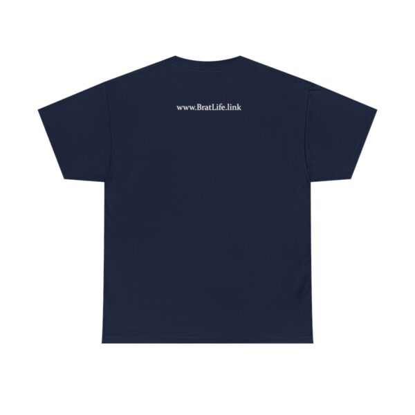 Brat Life "Normal people scare the shit out of me" Unisex Heavy Cotton Tee - Image 38