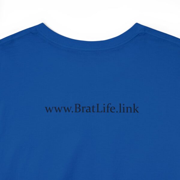 Brat Life "Normal people scare the shit out of me" Black Text Unisex Heavy Cotton Tee - Image 96