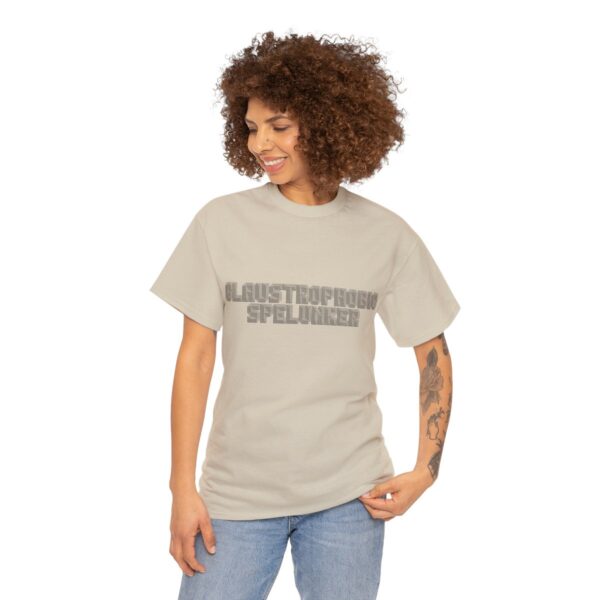 Brat Life "Claustrophobic Spelunker" Unisex Heavy Cotton Tee - Image 27