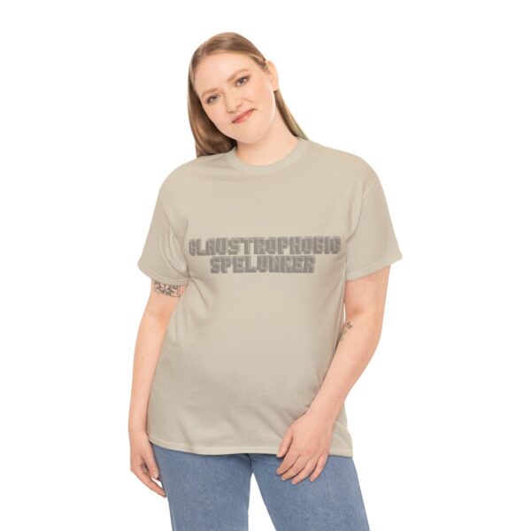 Brat Life "Claustrophobic Spelunker" Unisex Heavy Cotton Tee - Image 28