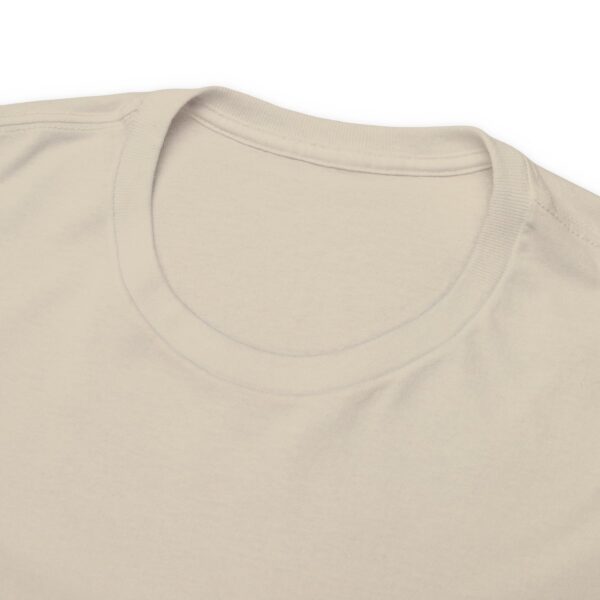 I'm always good till I'm not, Unisex Heavy Cotton Tee - Image 71
