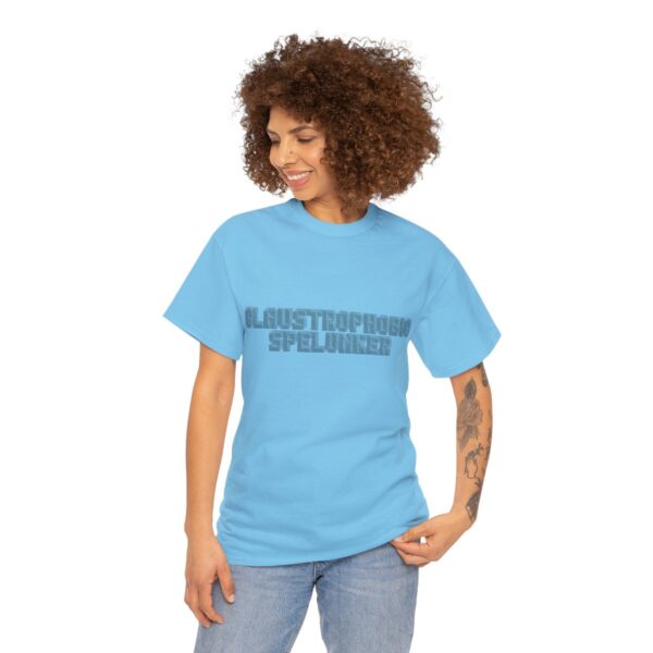 Brat Life "Claustrophobic Spelunker" Unisex Heavy Cotton Tee - Image 111