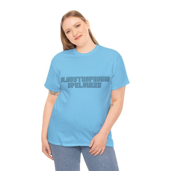 Brat Life "Claustrophobic Spelunker" Unisex Heavy Cotton Tee - Image 112