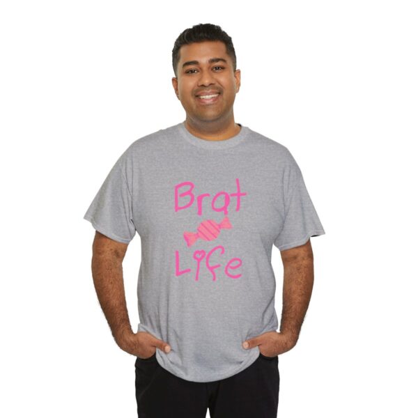 Brat Life Unisex Heavy Cotton Tee - Image 68