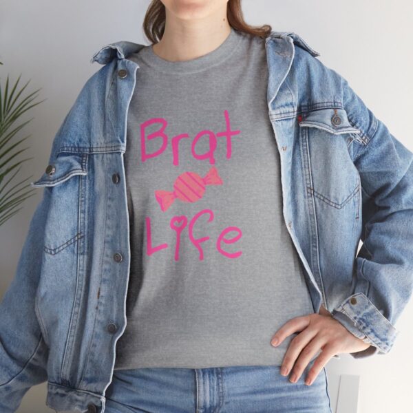 Brat Life Unisex Heavy Cotton Tee - Image 69