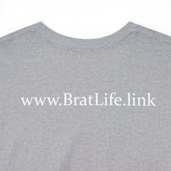 Brat Life "Brat Boss" Unisex Heavy Cotton Tee - Image 36