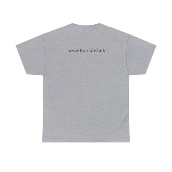 I'm always good till I'm not, Unisex Heavy Cotton Tee - Image 86