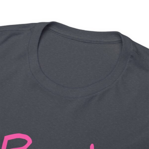 Brat Life Unisex Heavy Cotton Tee - Image 131