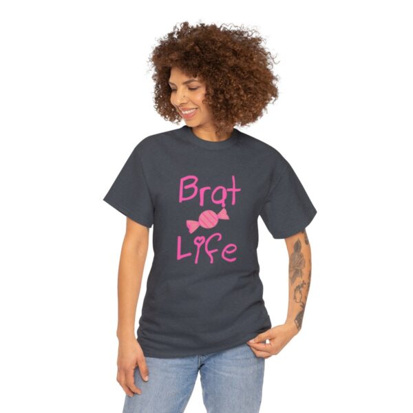 Brat Life Unisex Heavy Cotton Tee - Image 123