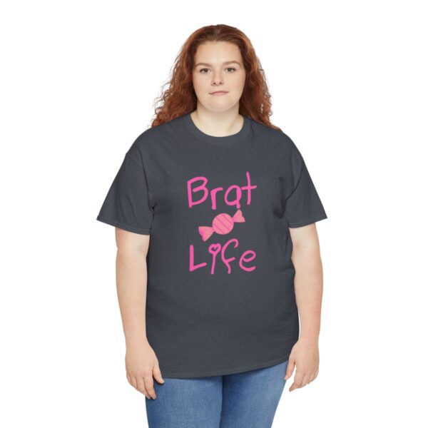 Brat Life Unisex Heavy Cotton Tee - Image 127