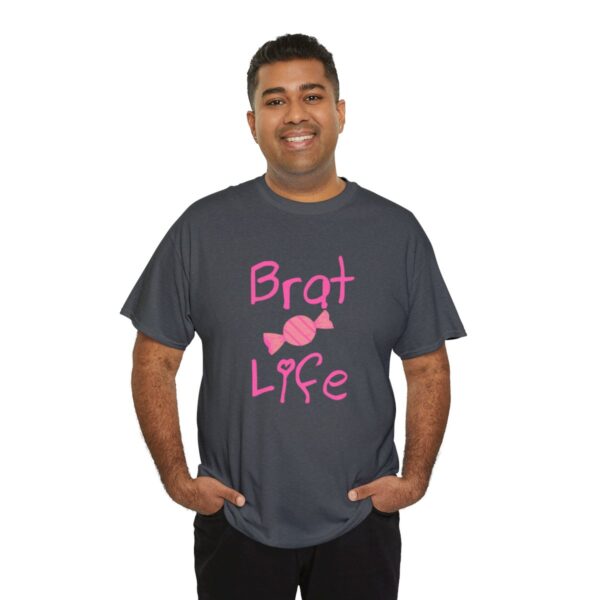 Brat Life Unisex Heavy Cotton Tee - Image 128