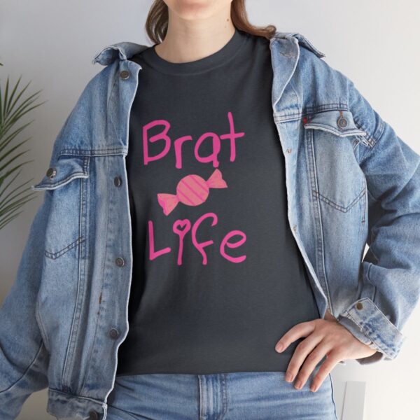 Brat Life Unisex Heavy Cotton Tee - Image 129