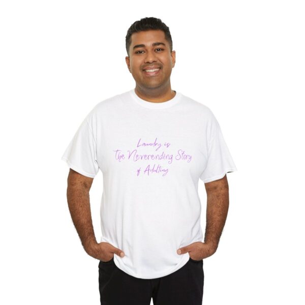 Laundry is the Neverending Story of Adulthood Unisex Heavy Cotton Tee - Image 20