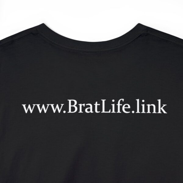 Brat Life "Brat Boss" Unisex Heavy Cotton Tee - Image 24