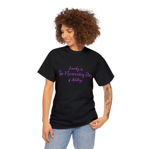 Laundry is the Neverending Story of Adulthood Unisex Heavy Cotton Tee - Image 3