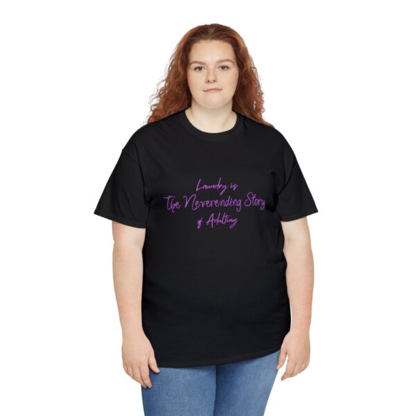Laundry is the Neverending Story of Adulthood Unisex Heavy Cotton Tee - Image 7