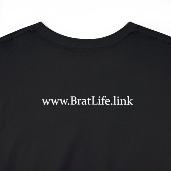 Brat Life "Normal people scare the shit out of me" Unisex Heavy Cotton Tee - Image 12