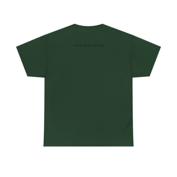 Brat Life "Don't look at me in that tone of voice" light Unisex Heavy Cotton Tee - Image 38
