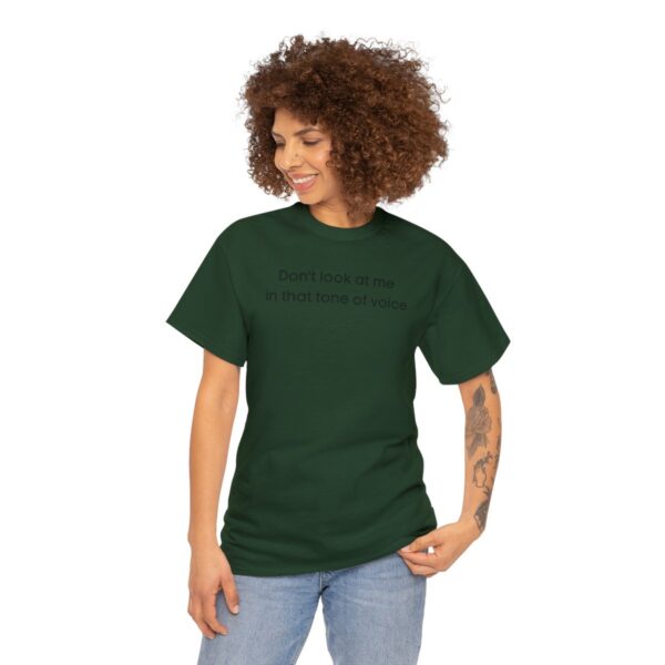 Brat Life "Don't look at me in that tone of voice" light Unisex Heavy Cotton Tee - Image 39