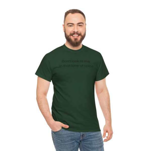 Brat Life "Don't look at me in that tone of voice" light Unisex Heavy Cotton Tee - Image 41