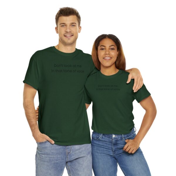 Brat Life "Don't look at me in that tone of voice" light Unisex Heavy Cotton Tee - Image 46