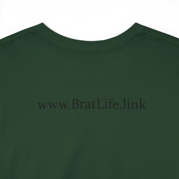 Brat Life "Don't look at me in that tone of voice" light Unisex Heavy Cotton Tee - Image 48