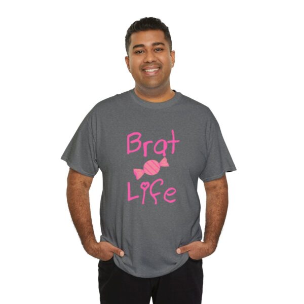 Brat Life Unisex Heavy Cotton Tee - Image 92