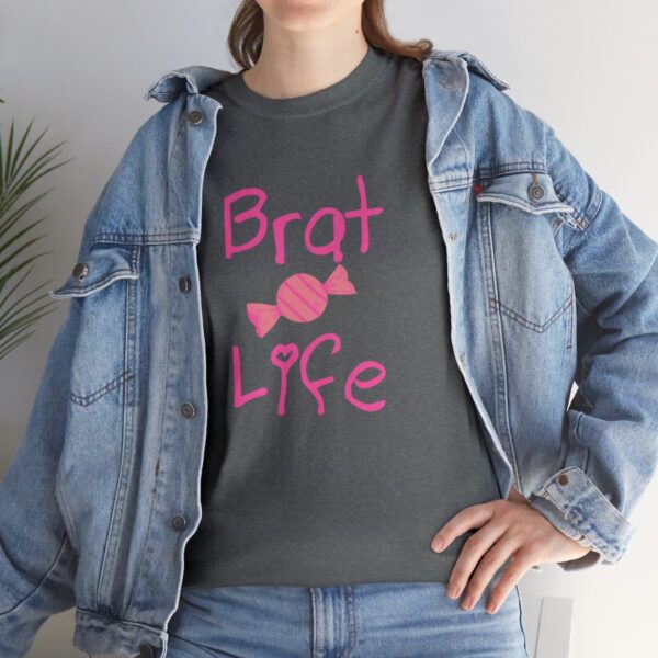 Brat Life Unisex Heavy Cotton Tee - Image 93