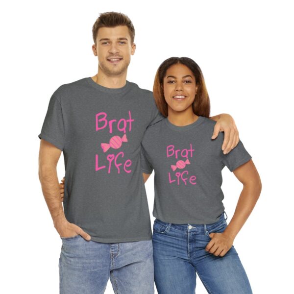 Brat Life Unisex Heavy Cotton Tee - Image 94