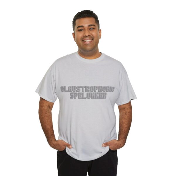 Brat Life "Claustrophobic Spelunker" Unisex Heavy Cotton Tee - Image 44