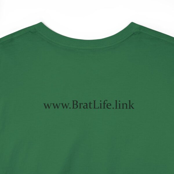 Brat Life "Normal people scare the shit out of me" Black Text Unisex Heavy Cotton Tee - Image 60