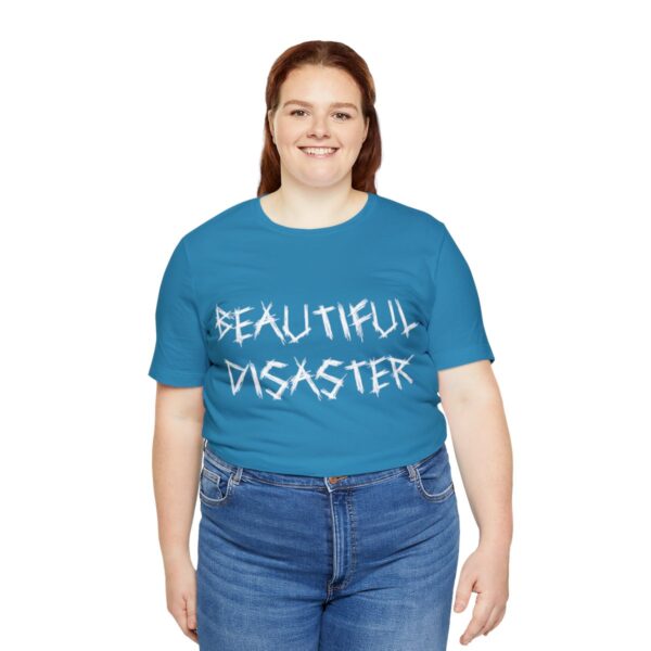 Brat Life "Beautiful Disaster" Unisex Jersey Short Sleeve Tee - Image 127