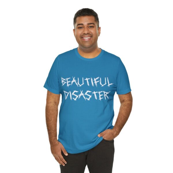 Brat Life "Beautiful Disaster" Unisex Jersey Short Sleeve Tee - Image 128