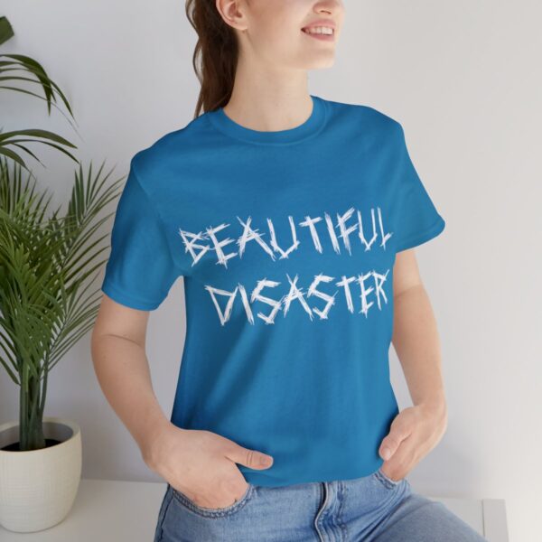 Brat Life "Beautiful Disaster" Unisex Jersey Short Sleeve Tee - Image 129