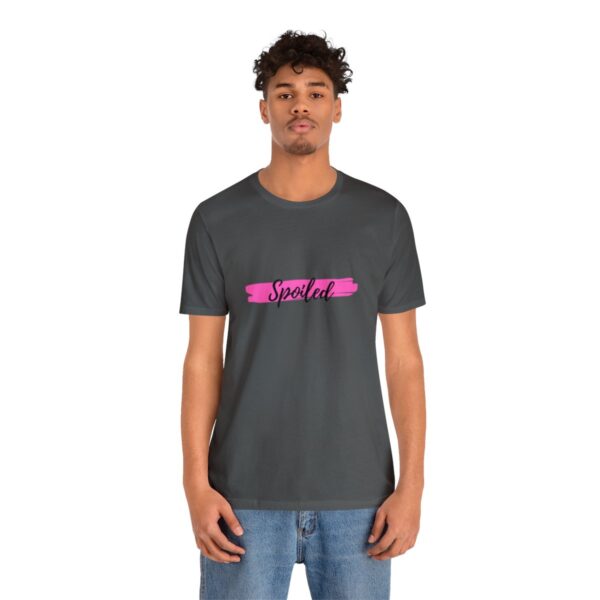Brat Life "Spoiled" Unisex Jersey Short Sleeve Tee - Image 4