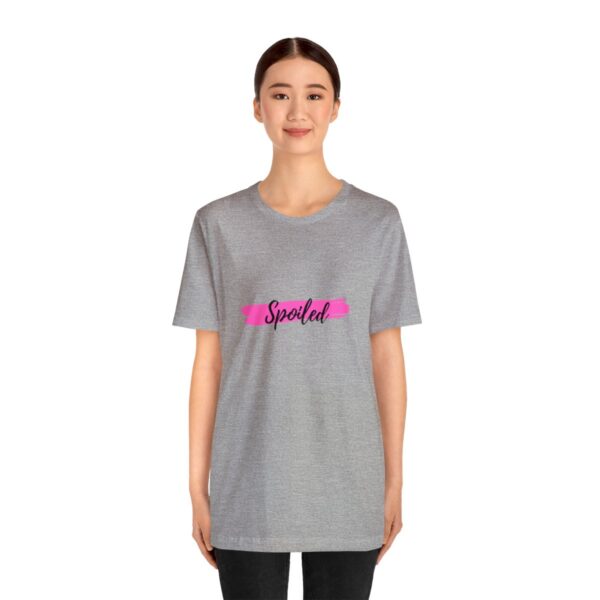 Brat Life "Spoiled" Unisex Jersey Short Sleeve Tee - Image 15
