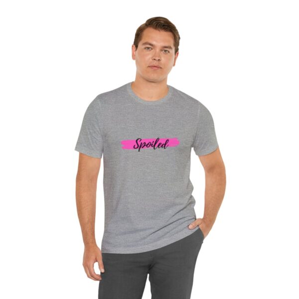 Brat Life "Spoiled" Unisex Jersey Short Sleeve Tee - Image 18