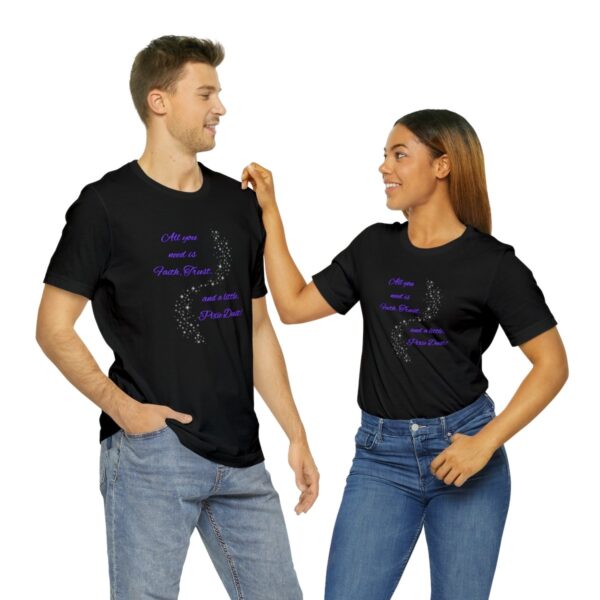 "Faith, Trust, and Pixie Dust" Dusted Unisex Jersey Short Sleeve Tee - Image 10