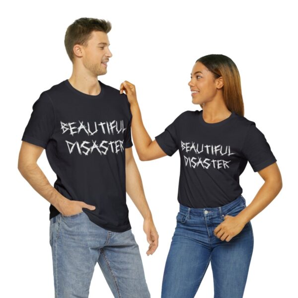 Brat Life "Beautiful Disaster" Unisex Jersey Short Sleeve Tee - Image 58