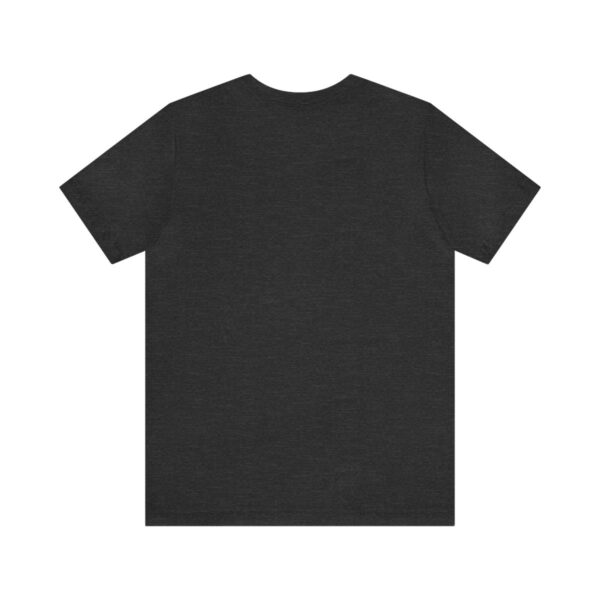 "Faith, Trust, and Pixie Dust" Dusted Unisex Jersey Short Sleeve Tee - Image 26