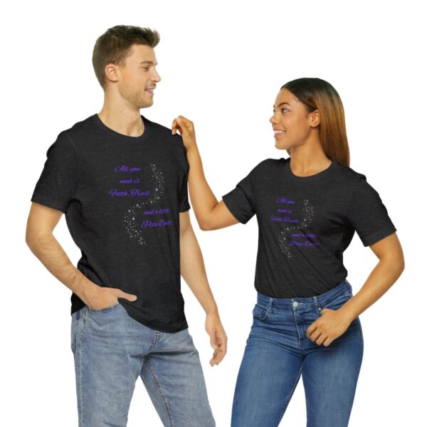 "Faith, Trust, and Pixie Dust" Dusted Unisex Jersey Short Sleeve Tee - Image 34